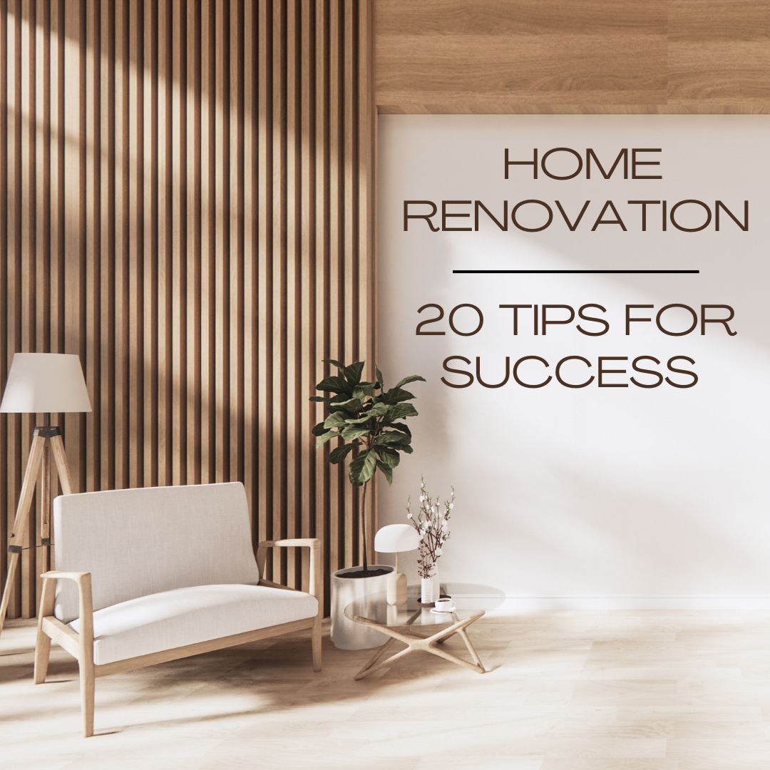 Home Renovation in Singapore: 20 Tips for Success