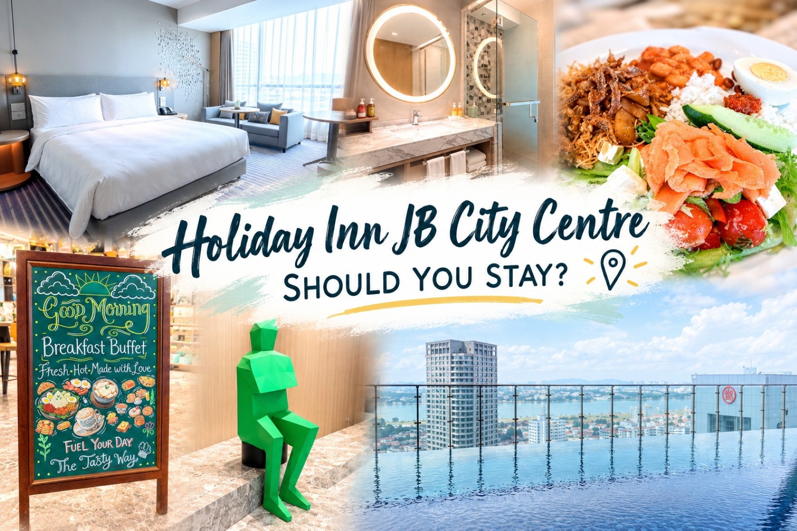 Holiday Inn Johor Bahru City Centre Review - Worth It?